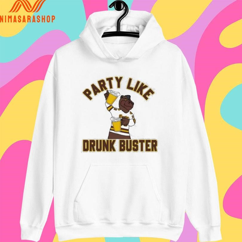 Buster Bronco Party Like Drunk Buster Shirts