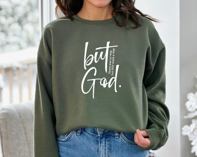 But God Sweatshirt, Jesus Hoodie, Faith Shirt, Trendy Sweatshirt, Christian Gift Christian Hoodie, Bible Verse Shirt,...