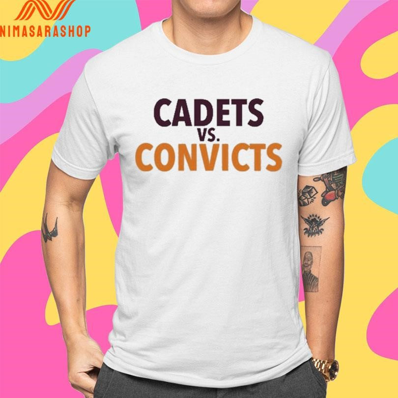Cadets Vs Convicts Shirts
