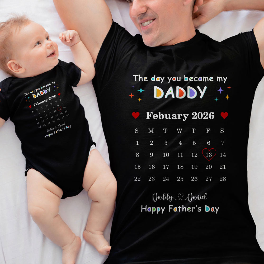 Calendar The Day You Became My Daddy Mommy - Personalized T Shirt
