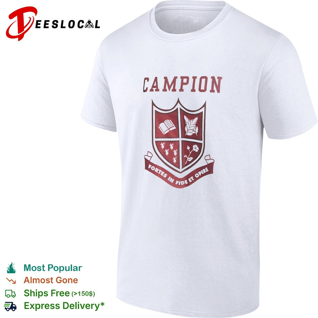 Campion Fortes in fide et opere crest shirt