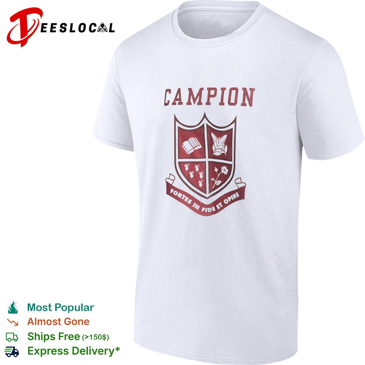 Campion Fortes in fide et opere crest shirt