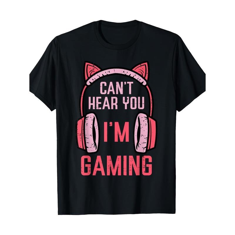 Cant Hear You Im Gaming Video Gamer-220g 100% Cotton- T-Shirt made in usa Hoodie Sweatshirt | PrintMintTees.com