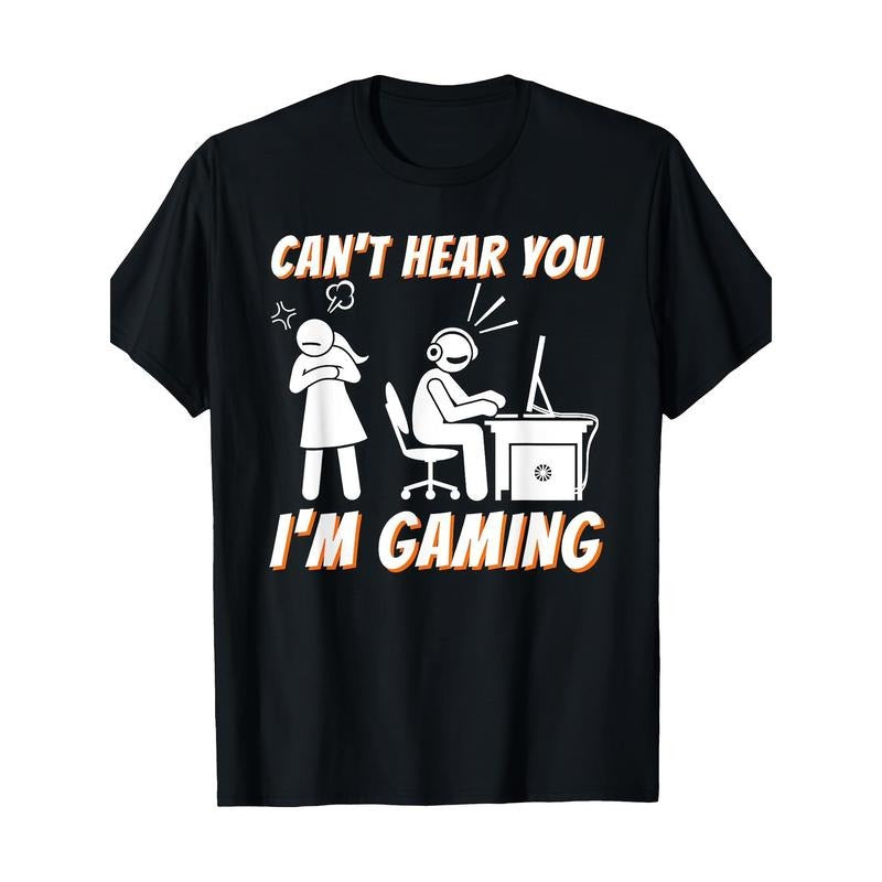 Cant Hear You Im Gaming Video Gamer Women Men 220g 100% Cotton T-Shirt made in usa Hoodie Sweatshirt | PrintMintTees.com