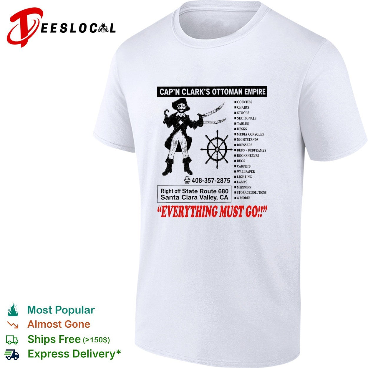 Cap’n Clark’s Ottoman Empire everything must go furniture shirt