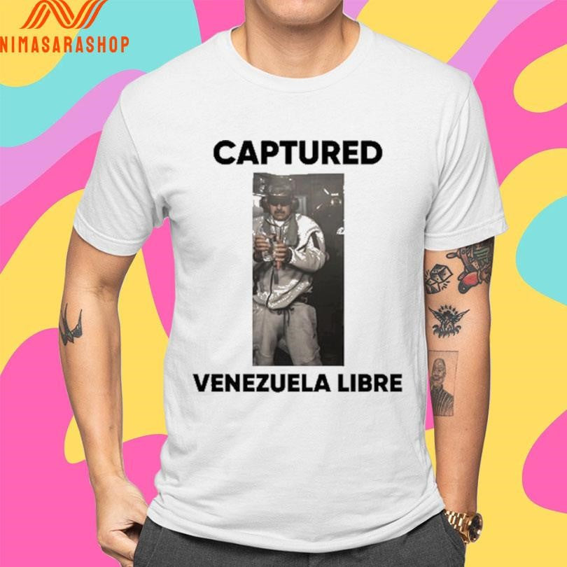 Captured Nicolas Maduro Venezuela Libre Shirts