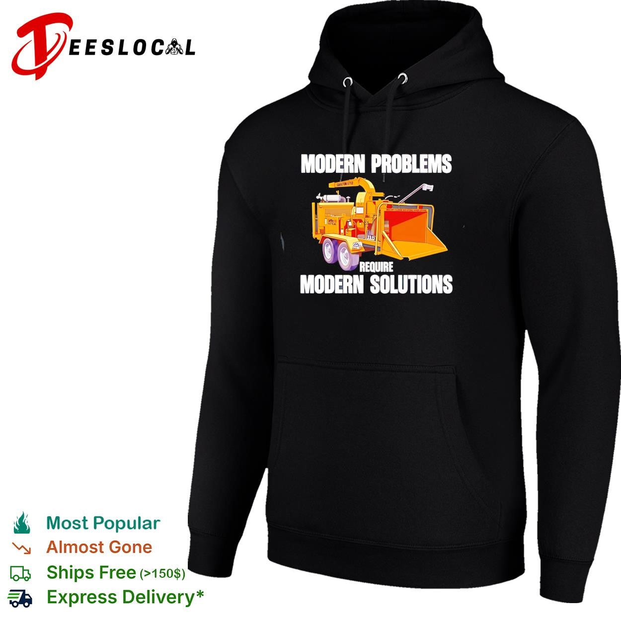 Carlton Model 1712 modern problems require modern solutions shirt