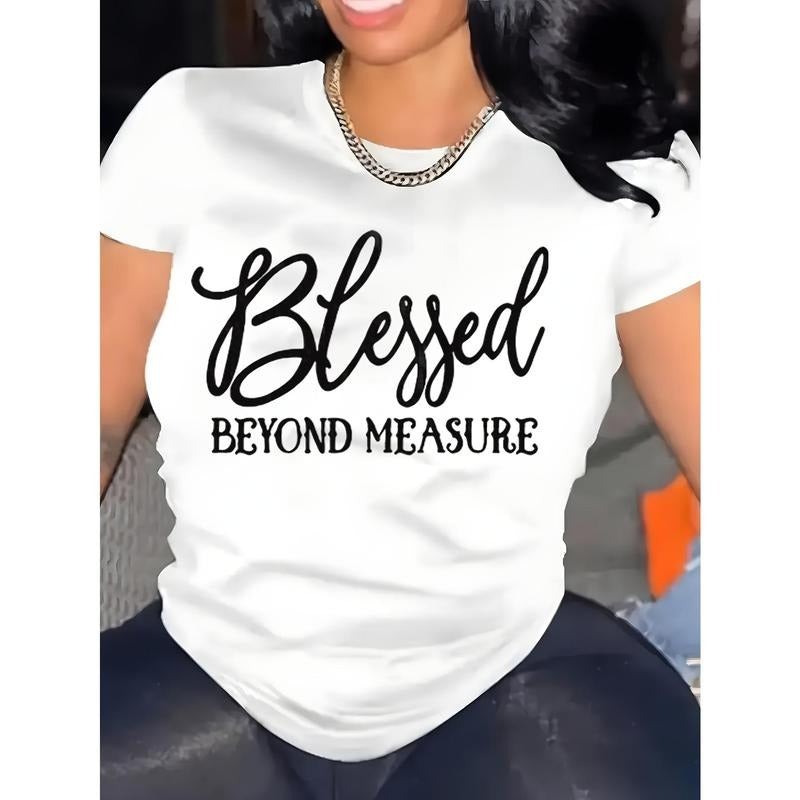 Casual Round Neck Short Sleeve T Shirt for American Women in Plus Sizes Inspirational and Stylish Blessed Beyond Measure...