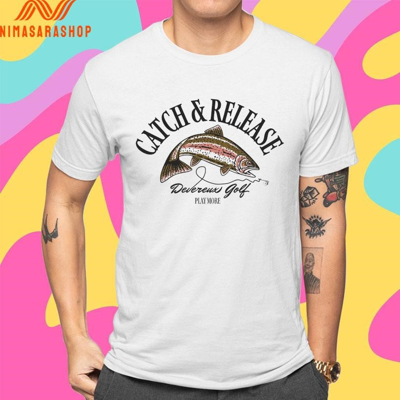 Catch And Release Western Golf Play More Shirts
