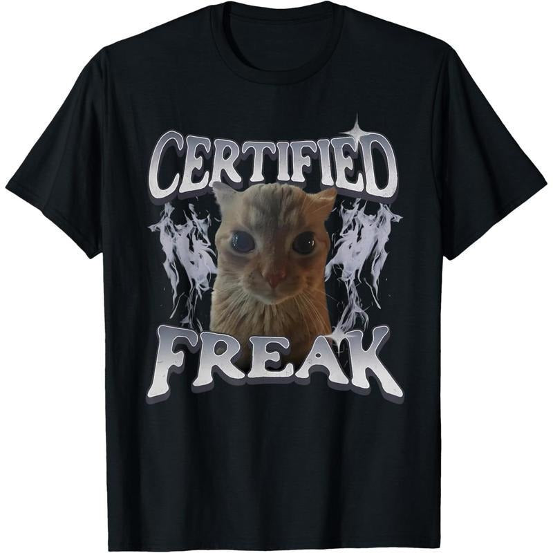 Certified Freak Funny Cat Meme Retro Faded Cat T-Shirt Hoodie Sweatshirt | PrintMintTees.com