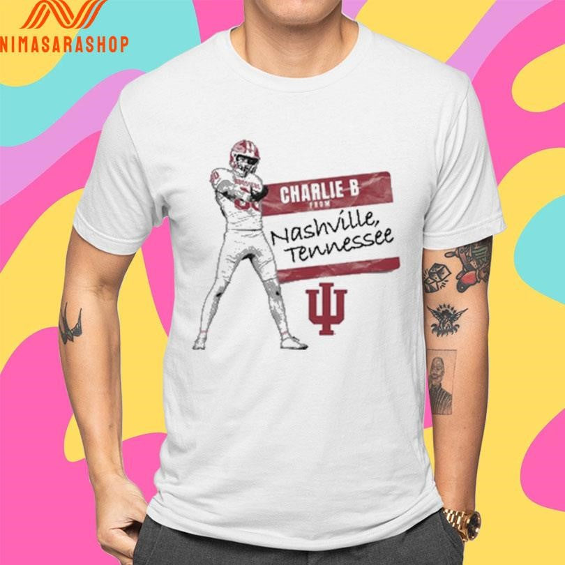 Charlie Becker Charlie B From Nashville Tennessee Shirts