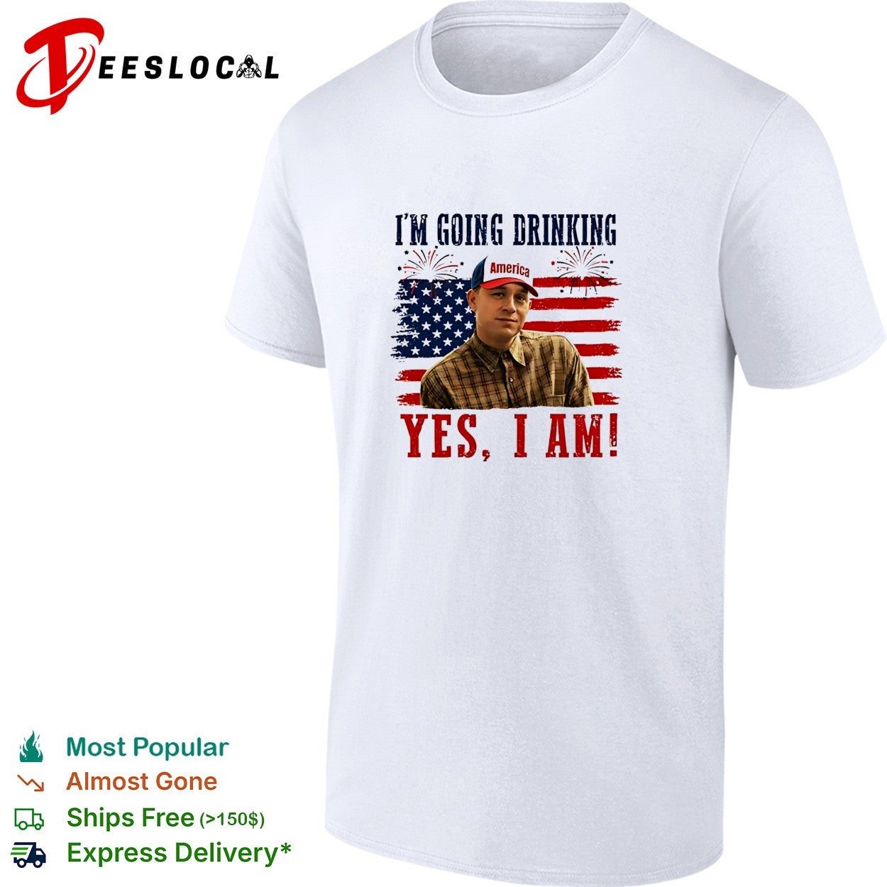 Charlie Hunnam Ed Gein I’m Going Drinking Yes I Am 4th Of July shirt