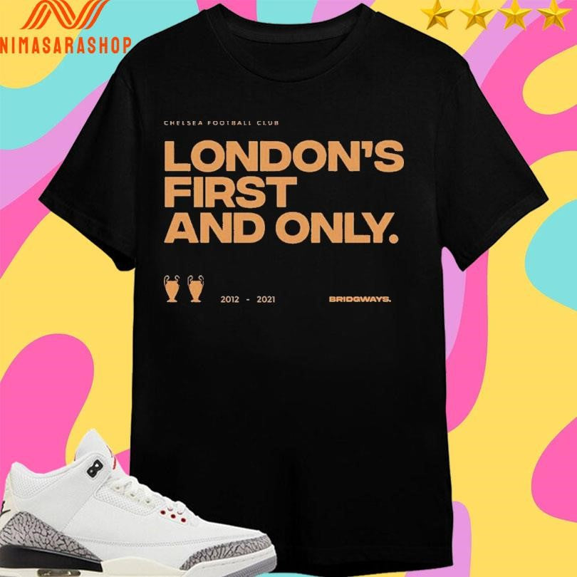 Chelsea Football Club London’s First And Only 2012 2021 Bridgways. Shirts