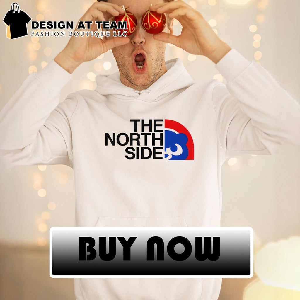 Chicago’s Baseball Team The North Side Cubs Father’s Day shirt