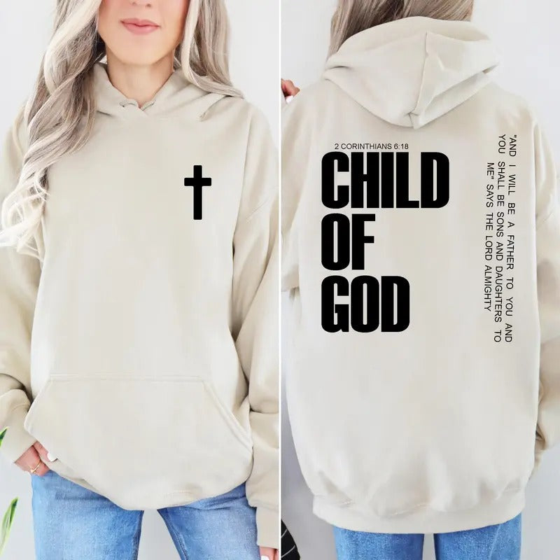 Child Of God Front And Back Sweatshirt, Corinthians Gift, Jesus Faith T Shirt, Gift For Christian, Unisex Crewneck...