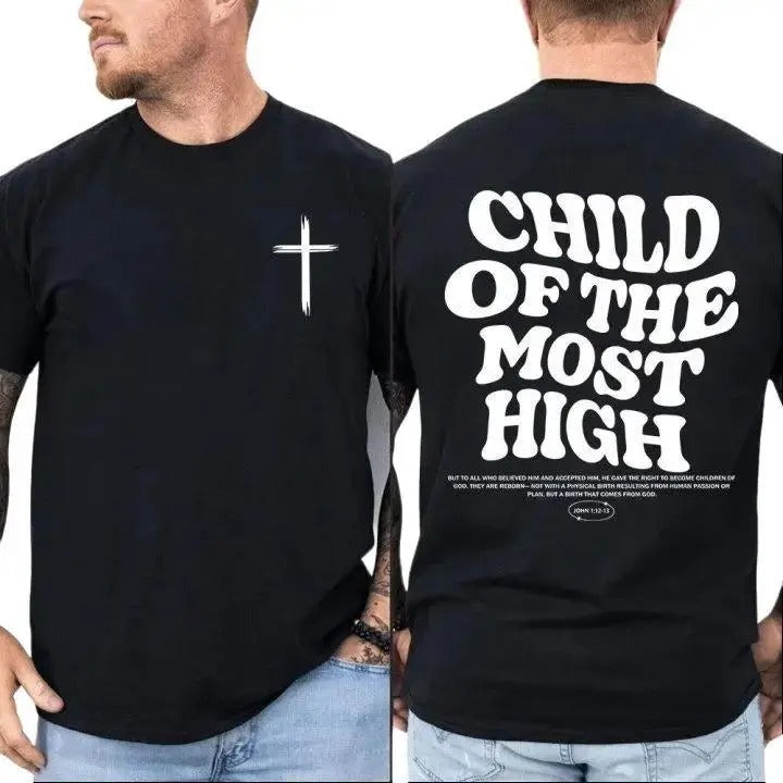 Child of the Most High Christian T-Shirt, Trendy Christian for Men for Women, Comfortable Fabric Hoodie Sweatshirt