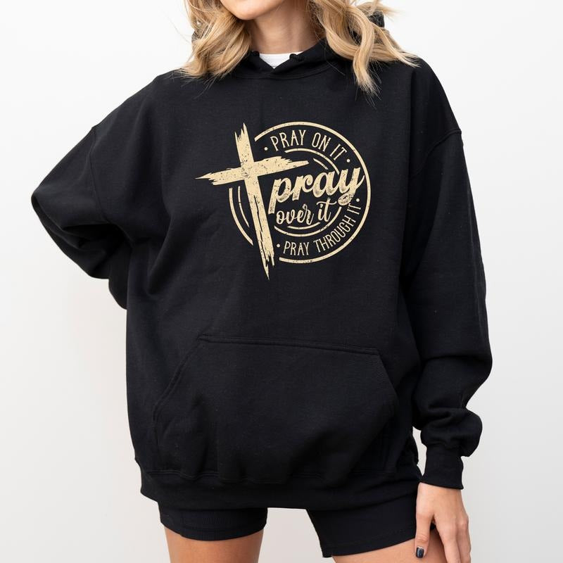 Christian Pray Pray Pray Over Christian Cross Bible Verse Faith Based Jesus Religious Long Sleeve Womenswear T-Shirts, Hoodie, Sweatshirt