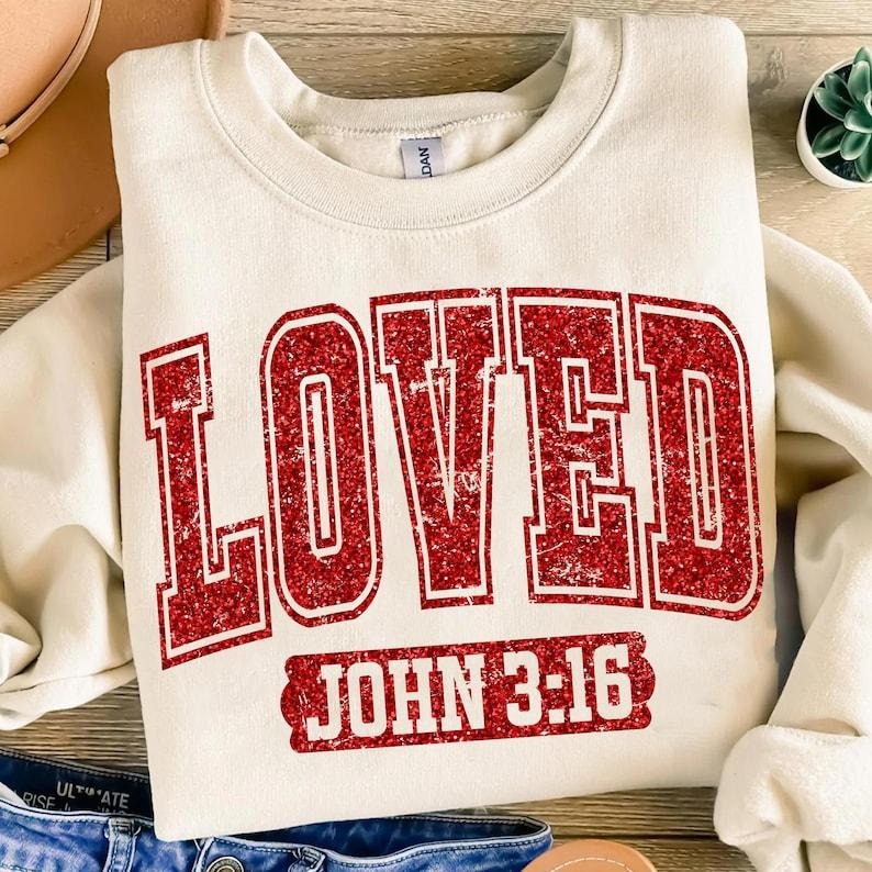 Christian Valentines Sweatshirt Loved John 316 , Retro Valentine , Valentines Day , Bible Verse , XOXO , Checkered...