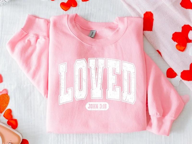 Christian Valentines Loved Shirt Christian Jesus Valentines Shirt Bible Verse Faith T-Shirts, Hoodie, Sweatshirt