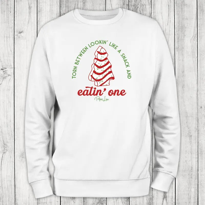 Christmas | Torn Between Lookin' Like A Snack And Eatin' One Outerwear Sweatshirt Shirt Hoodie | PrintMintTees.com