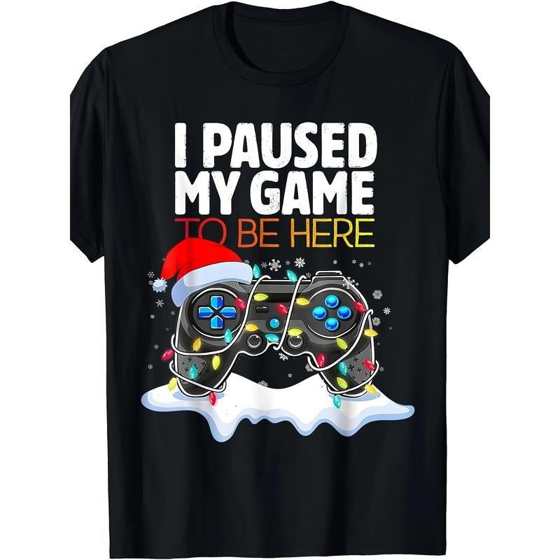 Christmas "I Paused The Game And Came Here" Funny Game T-shirt220g made in usa Shirt Hoodie Sweatshirt | PrintMintTees.com