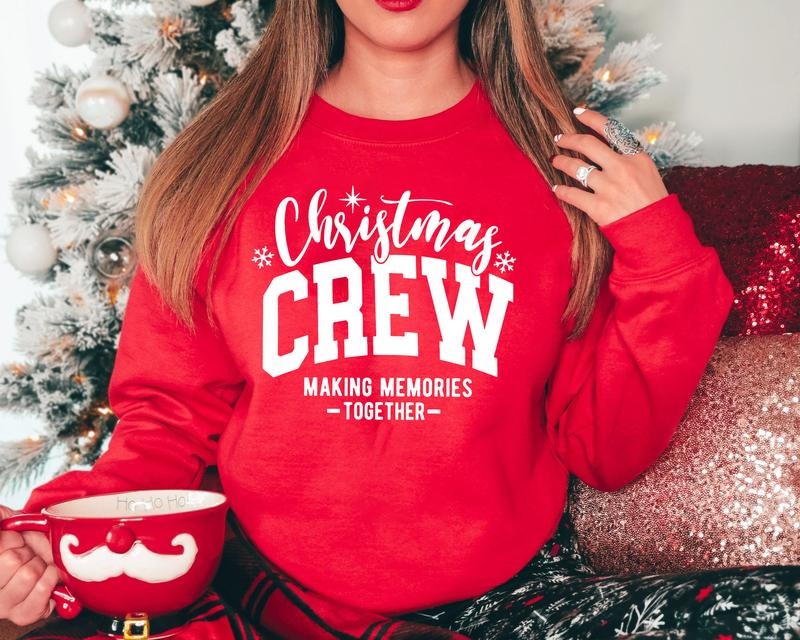Christmas Crew Sweatshirt, Christmas Crew Sweater, Christmas Crew Making Memories Together Sweatshirt, Matching Christmas...