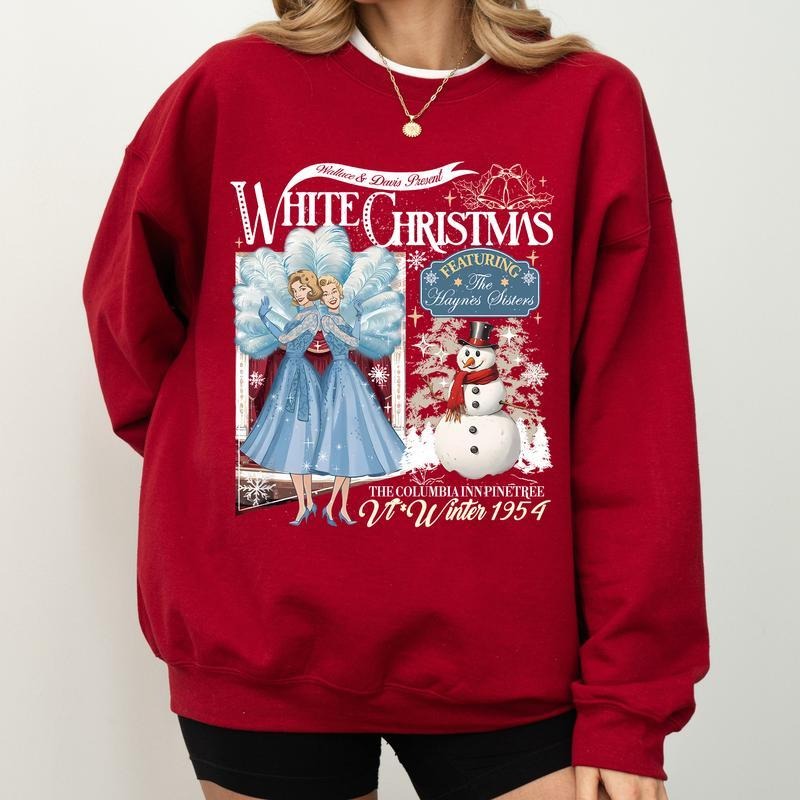 Christmas Sister Vintage Sweatshirt, White Christmas Movie Sweatshirt , Cute Christmas Sweatshirt Shirt Hoodie