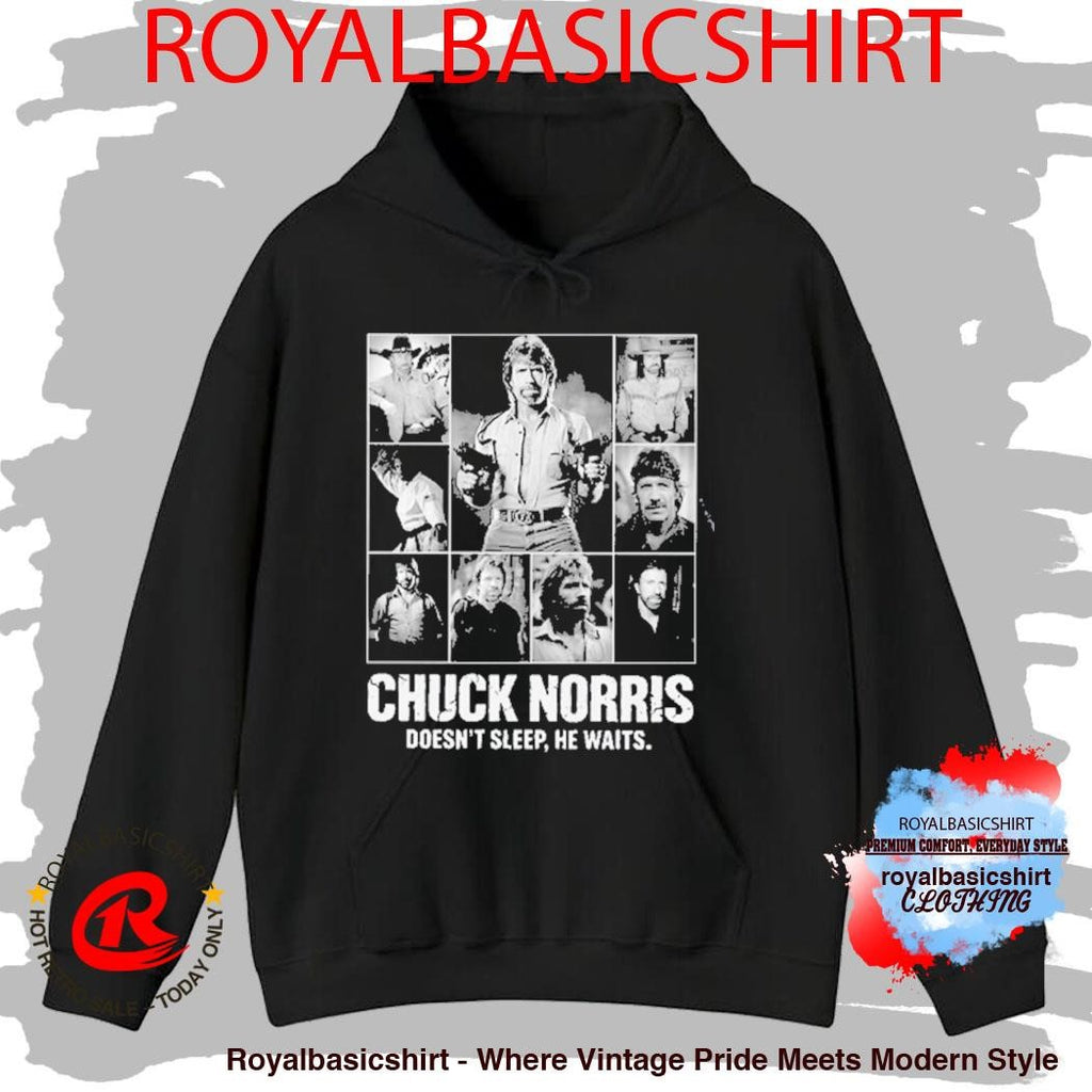 Chuck Norris Doesnt Sleep He Waits Shirt