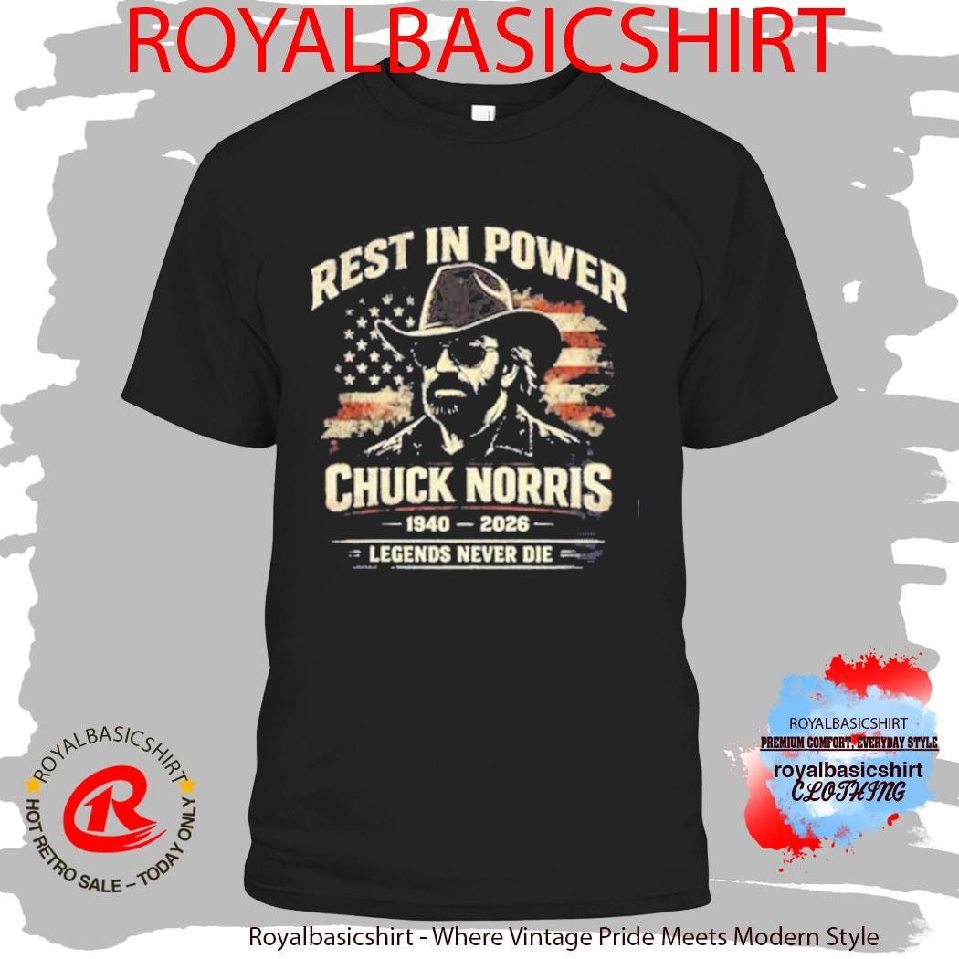 Chuck Norris Rest in Power Shirt