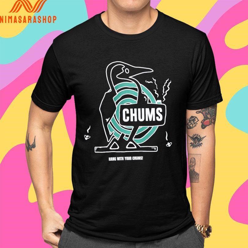 Chums Japan Hang With Your Chums Shirts