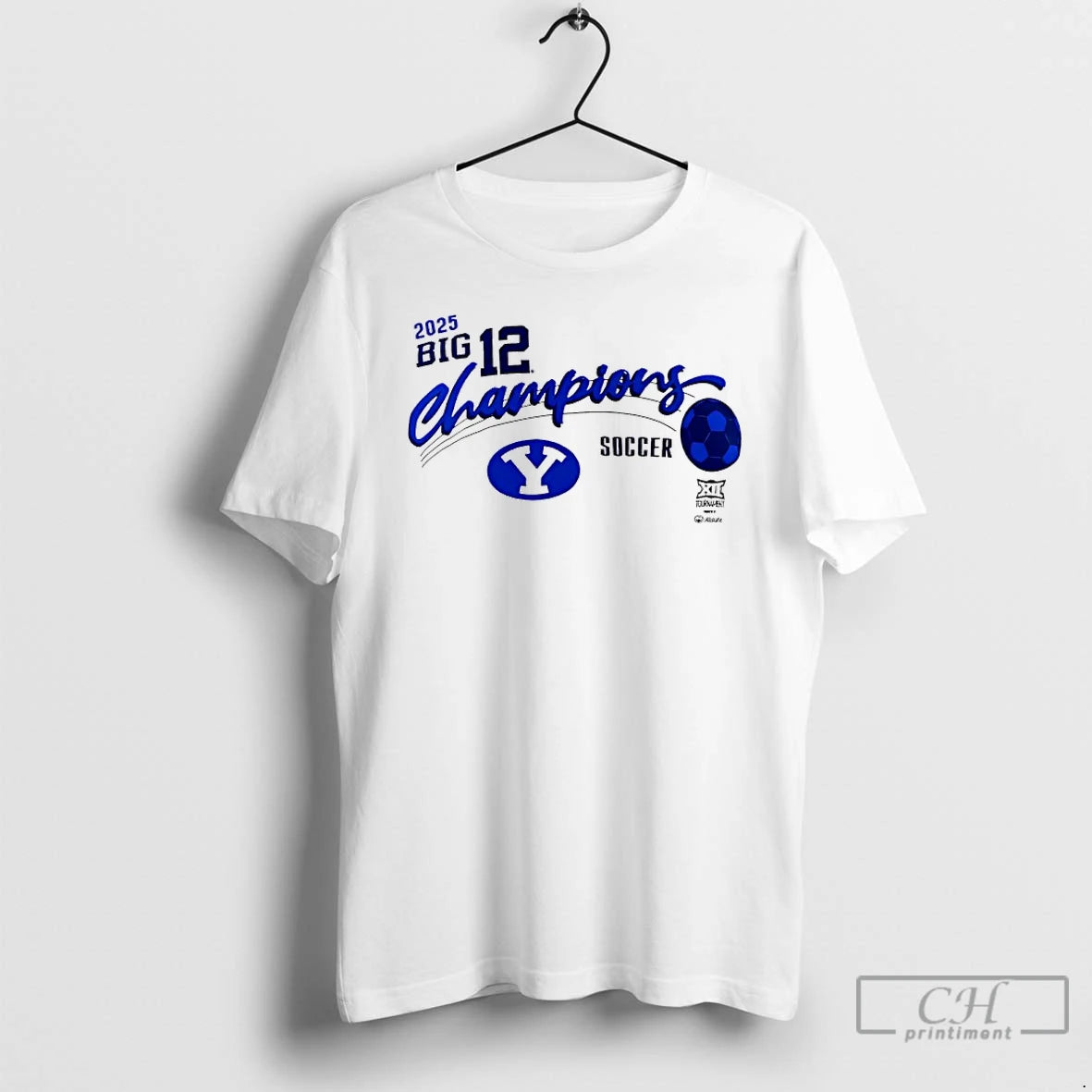 Classic Byu 2025 Big 12 Soccer Champions T-Shirts, Hoodie, Sweatshirt | PrintMintTees.com