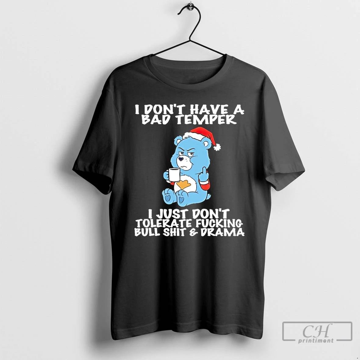 Classic Care Bear I Dont Have A Bad Temper T-Shirts, Hoodie, Sweatshirt | PrintMintTees.com