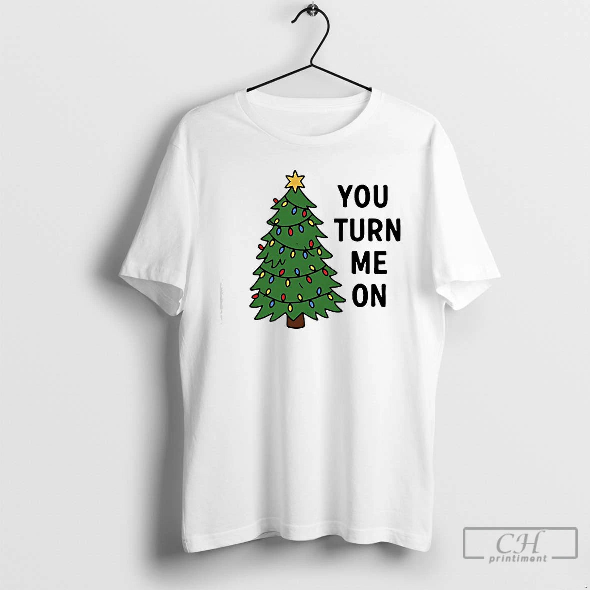 Classic Christmas Tree Lights You Turn Me On T-Shirts, Hoodie, Sweatshirt | PrintMintTees.com