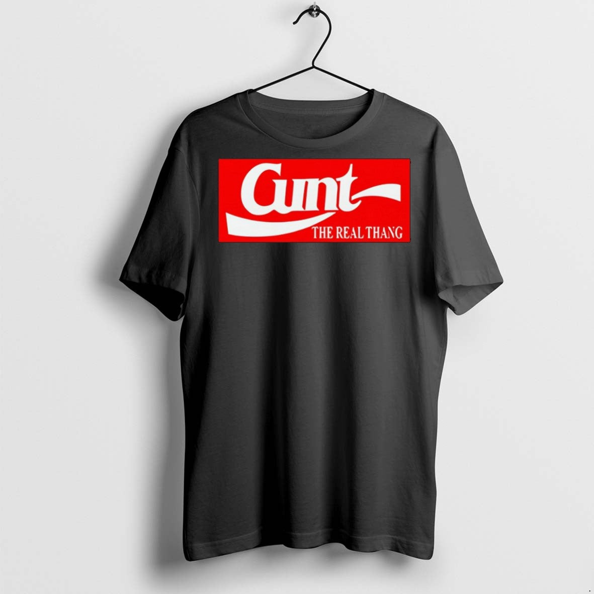 Classic Cunt The Real Thang Logo T Shirts