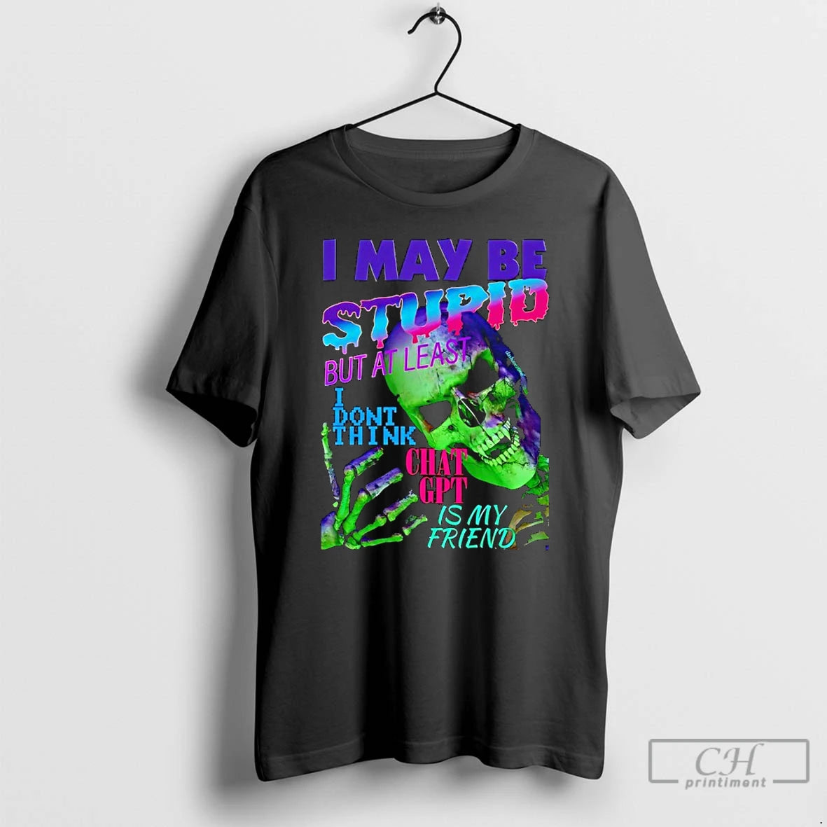 Classic Da Share Z0ne Skeleton I May Be Stupid But At Least I Dont Think T-Shirts, Hoodie, Sweatshirt | PrintMintTees.com