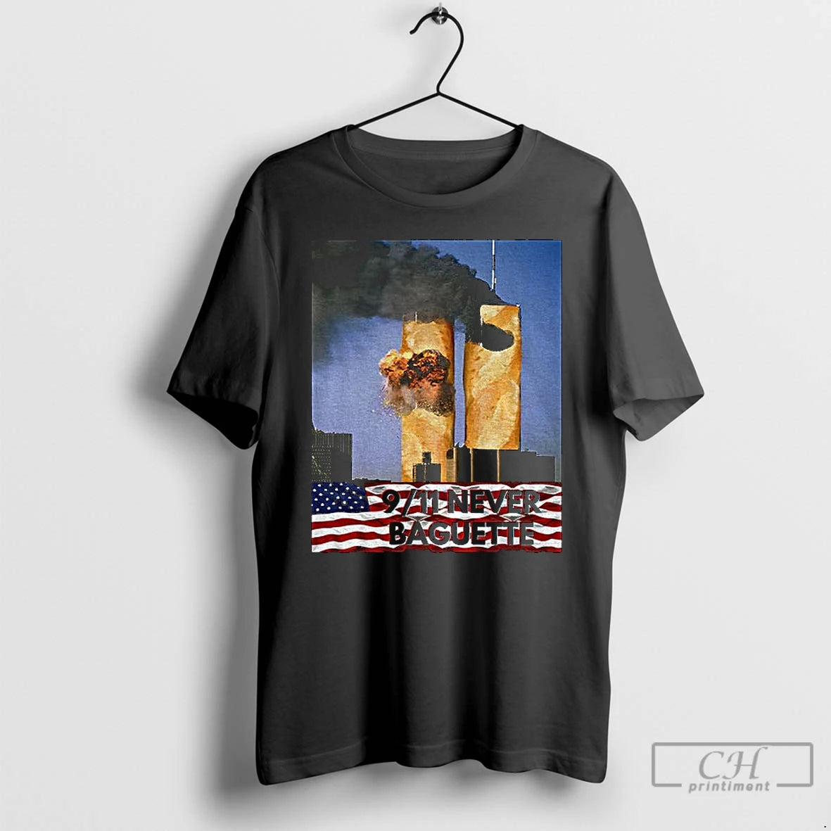 Classic Dark Humour Never Baguette 9 11 Twin Tower Joke T-Shirts, Hoodie, Sweatshirt | PrintMintTees.com