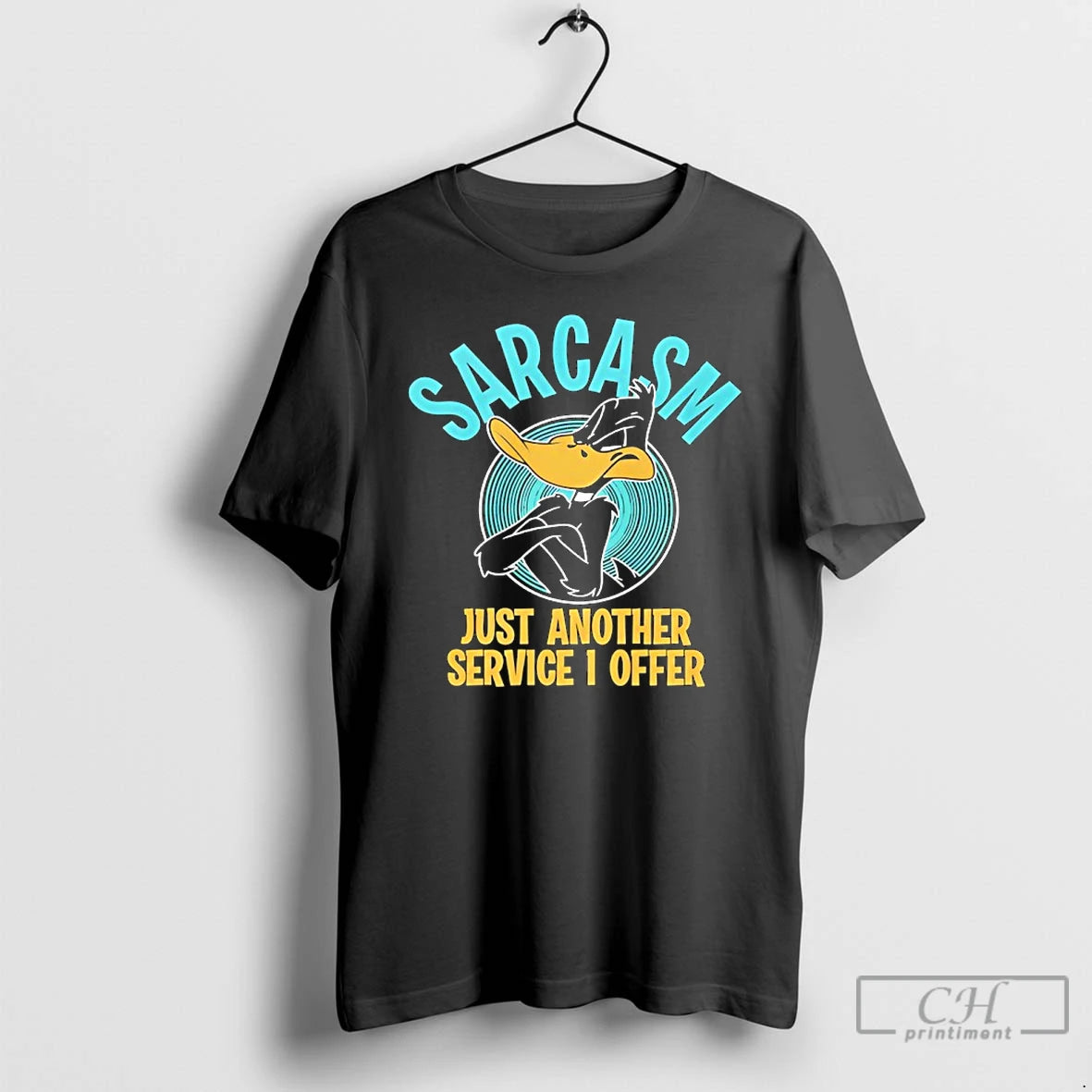 Classic Duck Sarcasm Just Another Service I Offer T-Shirts, Hoodie, Sweatshirt | PrintMintTees.com