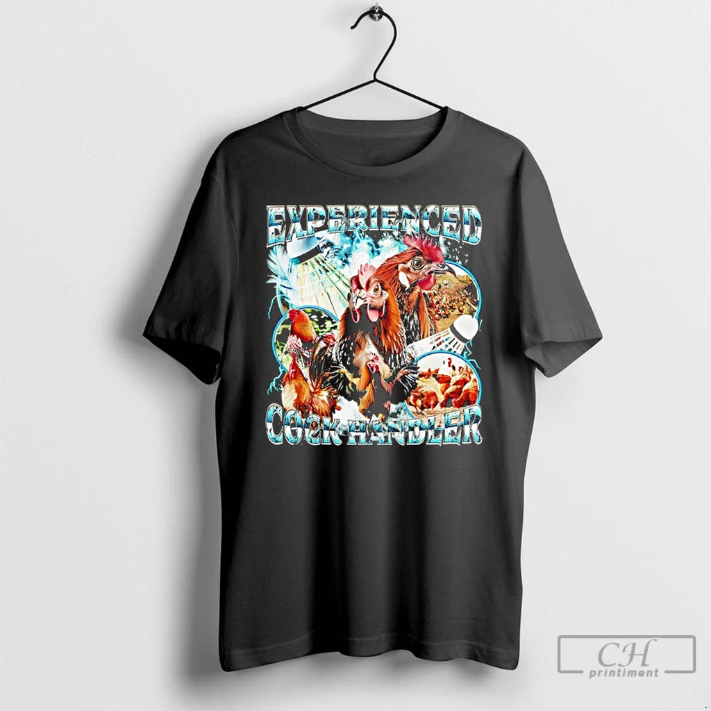 Classic Experienced Cock Handler Funny Chicken T-Shirts, Hoodie, Sweatshirt | PrintMintTees.com