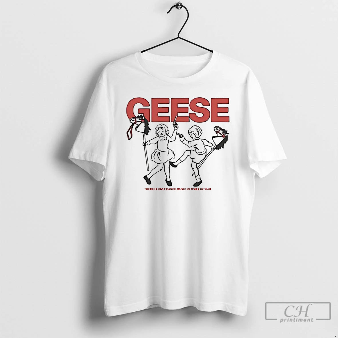 Classic Geese There Is Only Dance Music In Time Of War T-Shirts, Hoodie, Sweatshirt | PrintMintTees.com