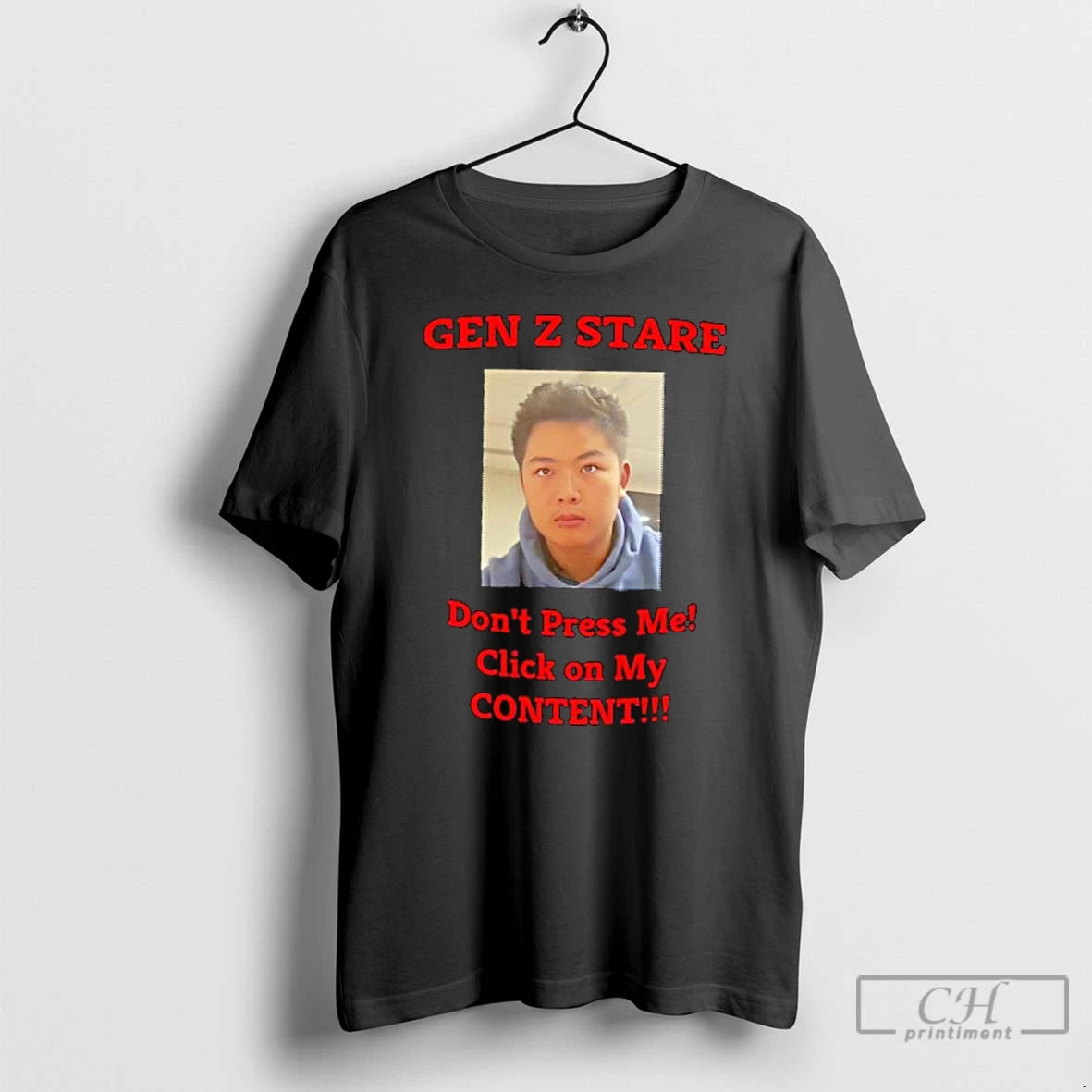 Classic Gen Z Stare Dont Press Me Click On My Content T-Shirts, Hoodie, Sweatshirt | PrintMintTees.com