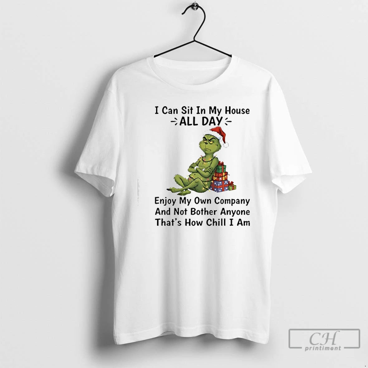 Classic Ginch I Can Sit In My House All Day Enjoy My Own Company Merry T-Shirts, Hoodie, Sweatshirt | PrintMintTees.com