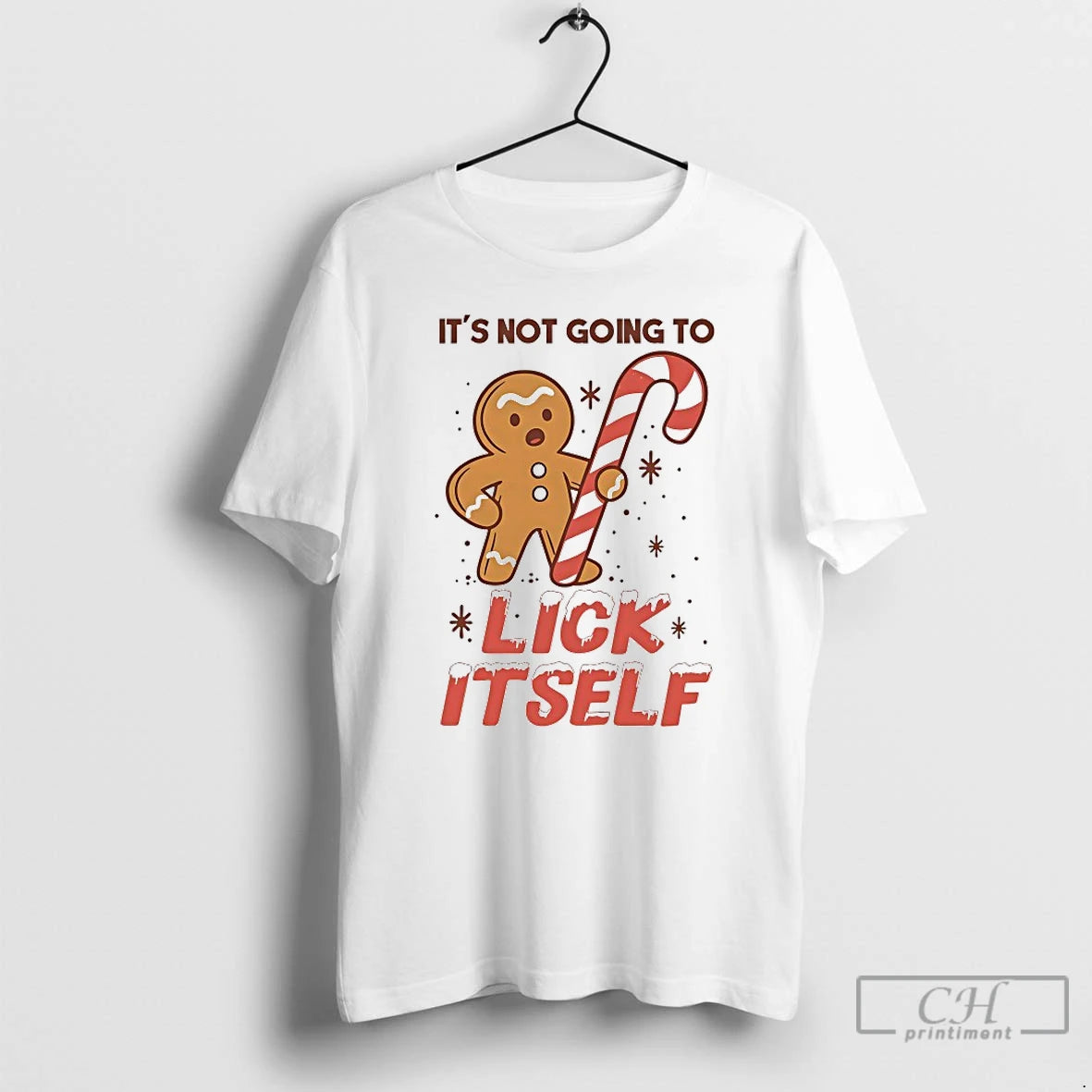 Classic Gingerbread Its Not Going To Lick Itself Christmas T-Shirts, Hoodie, Sweatshirt | PrintMintTees.com