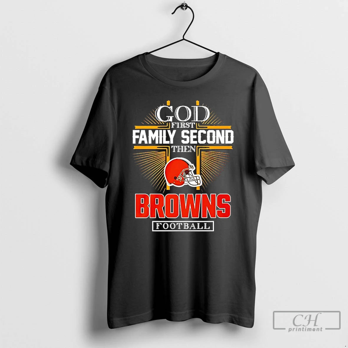 Classic God First Family Second Then Browns Football 2025 T-Shirts, Hoodie, Sweatshirt | PrintMintTees.com
