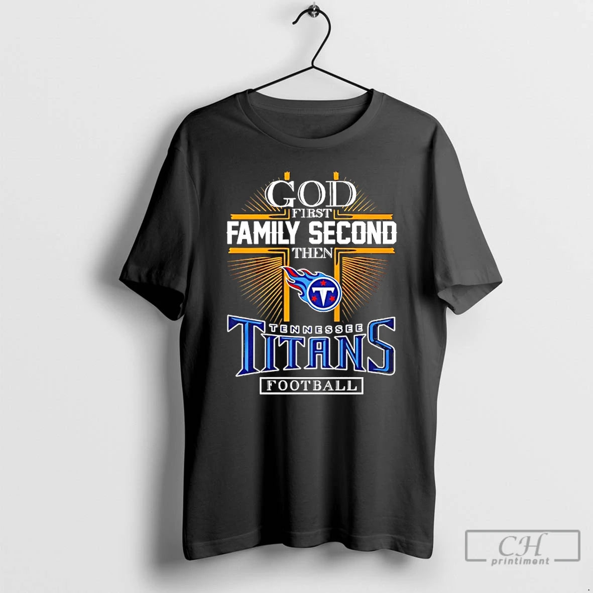 Classic God First Family Second Then Tennessee Titans Football 2025 T-Shirts, Hoodie, Sweatshirt | PrintMintTees.com
