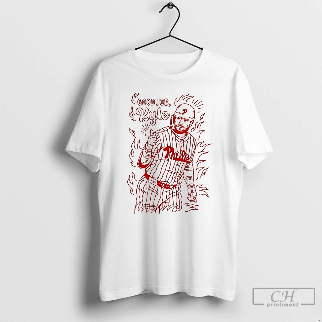 Classic Good Job Kyle Schwarber Philadelphia Phillies T-Shirts, Hoodie, Sweatshirt | PrintMintTees.com