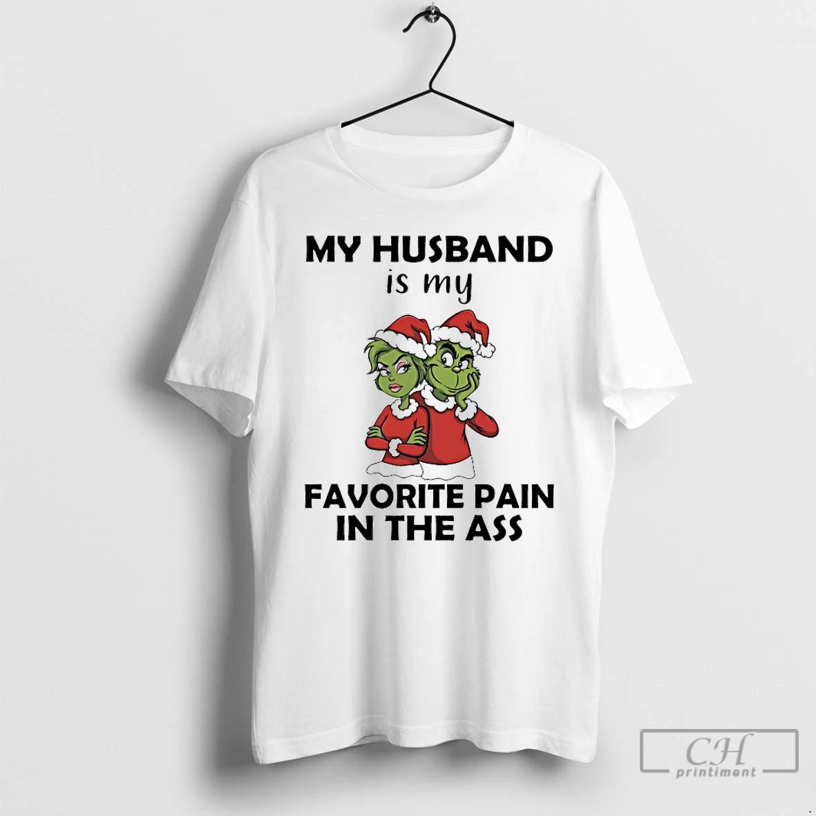 Classic Grinch My Husband Is My Favorite Pain In The Ass Christmas 2025 T Shirts Hoodie, Sweatshirt | PrintMintTees.com