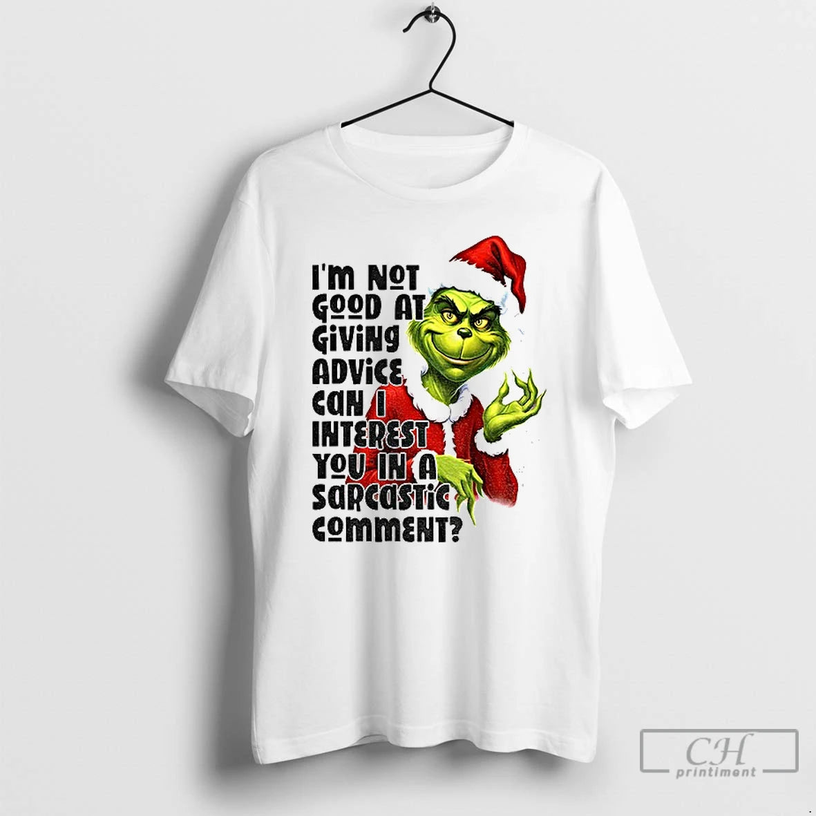 Classic Grinch Santa Im Not Good At Giving Advice Can I Interest Christmas T Shirts Hoodie, Sweatshirt | PrintMintTees.com