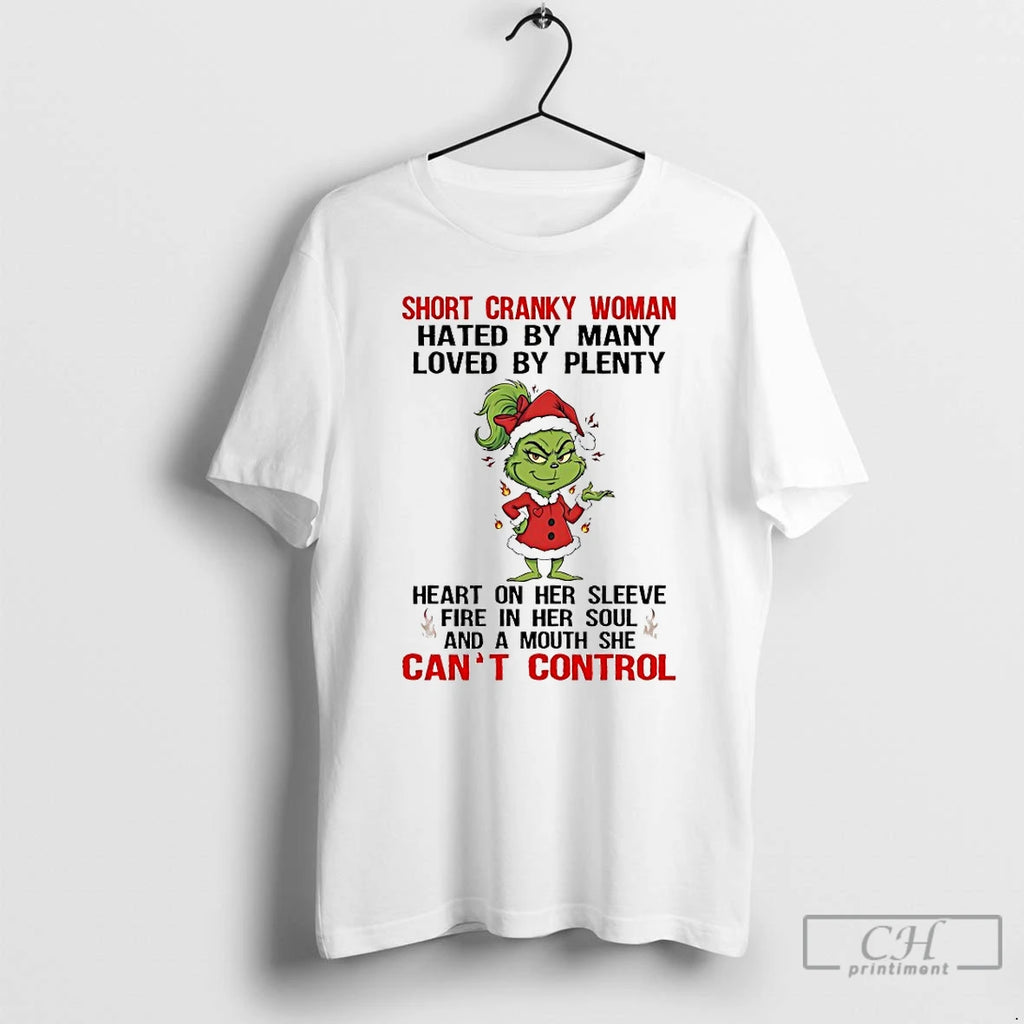 Classic Grinch Short Cranky Woman Hated By Many Loved By Plenty Heart Chirstmas 2025 T-Shirts, Hoodie, Sweatshirt