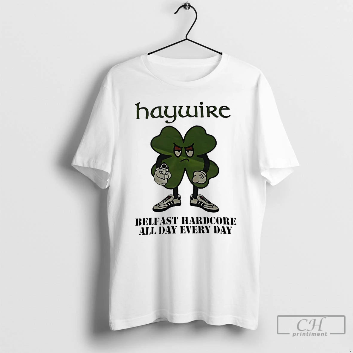 Classic Haywire Belfast Hardcore All Day Every Day T-Shirts, Hoodie, Sweatshirt | PrintMintTees.com