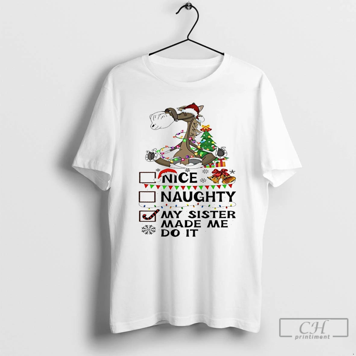 Classic Horse Christmas Nice Naughty My Sister Made Me Do It T-Shirts, Hoodie, Sweatshirt | PrintMintTees.com